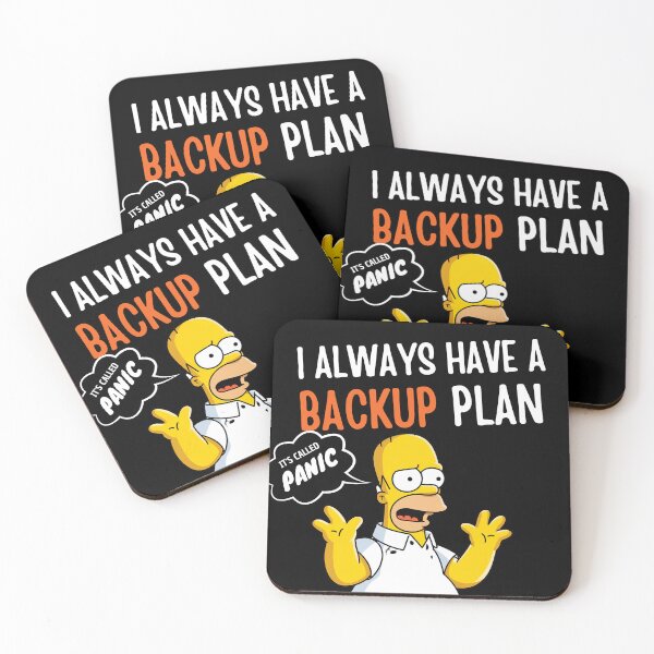 Item preview, I always have a backup plan. Its called panic! designed and sold by PrintInspirer.