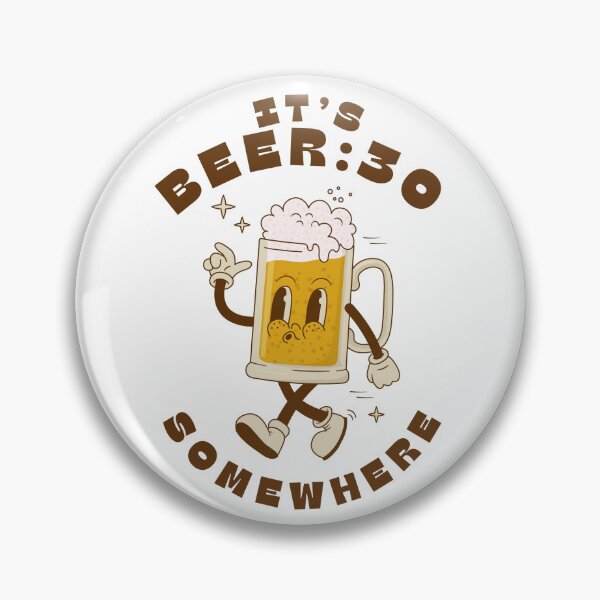 Item preview, It's Beer:30 Somewhere designed and sold by shassell2005.