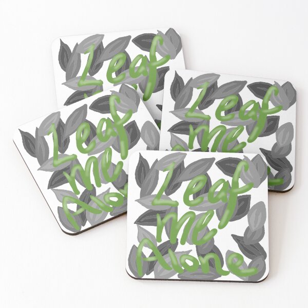 Item preview, Leaf Me Alone designed and sold by TeahArts.