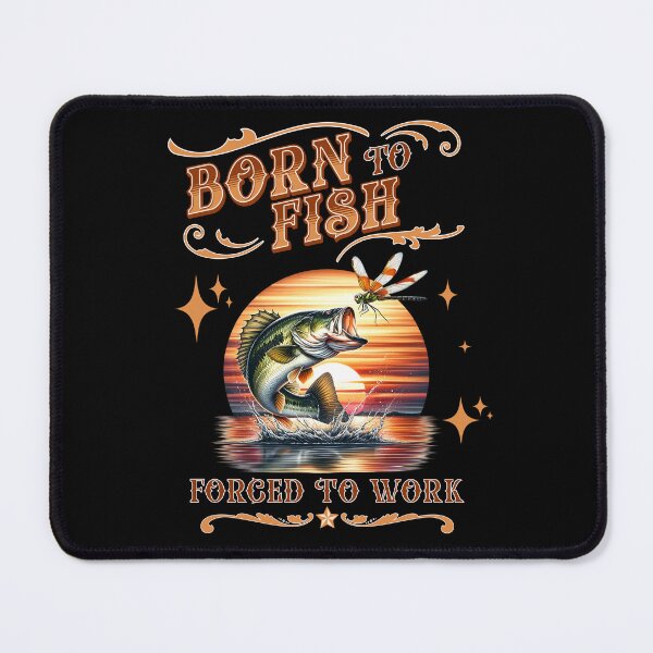 Item preview, Born To Fish Fishing Quote designed and sold by TheFishingSpot.