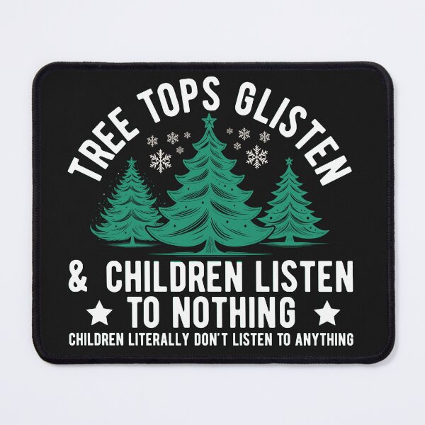 Item preview, Funny Tree Tops Glisten, Children Listen designed and sold by AlienOccupation.