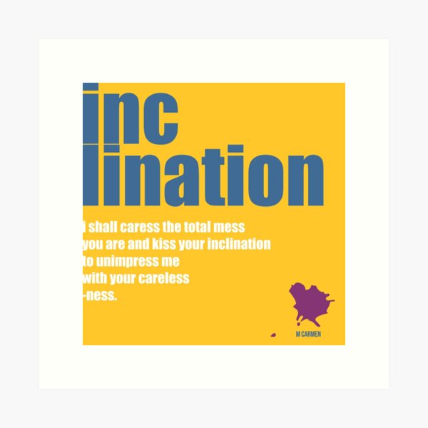 Item preview, Inclination designed and sold by MAGDALENE CARMEN.