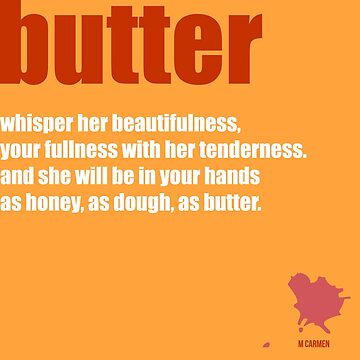 Artwork thumbnail, Butter by MAGDALENE CARMEN