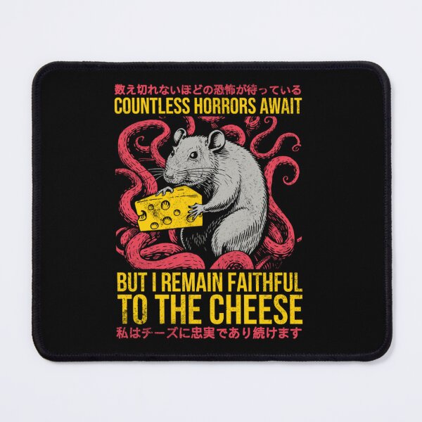 Item preview, Countless Horrors Await But I Remain Faithful To The Cheese designed and sold by OWL-studio.