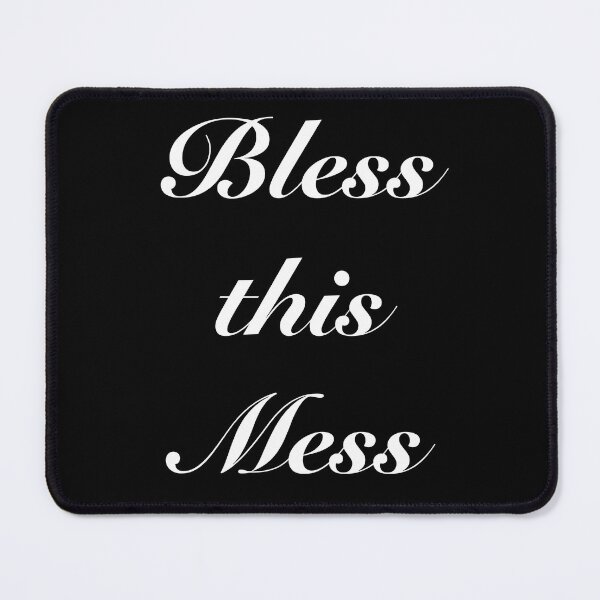 Item preview, Bless This Mess - Quote designed and sold by AwesomeAiArt.