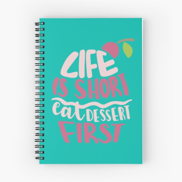 Item preview, Life Is Too Short – Eat Dessert First – Sweet Tooth Design designed and sold by Mundo Tees.
