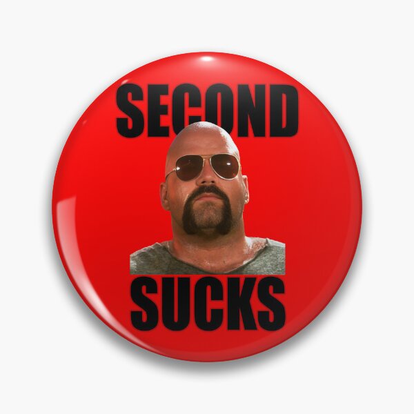 Item preview, Second Sucks - Over The Top designed and sold by TeeArcade84.