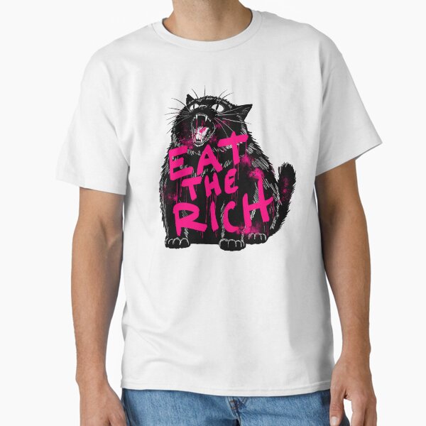 Item preview, Eat The Rich designed and sold by KilkennyCat Art.