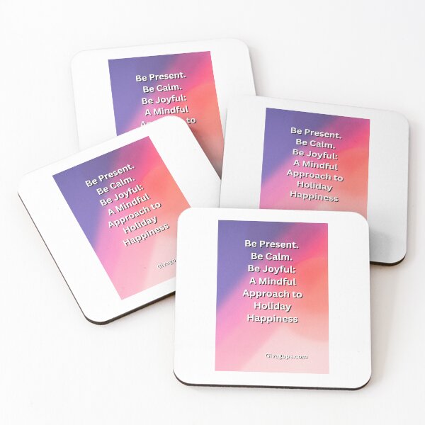 Item preview, "Be present. Be calm. Be joyful." designed and sold by CUTESTUFFnow.