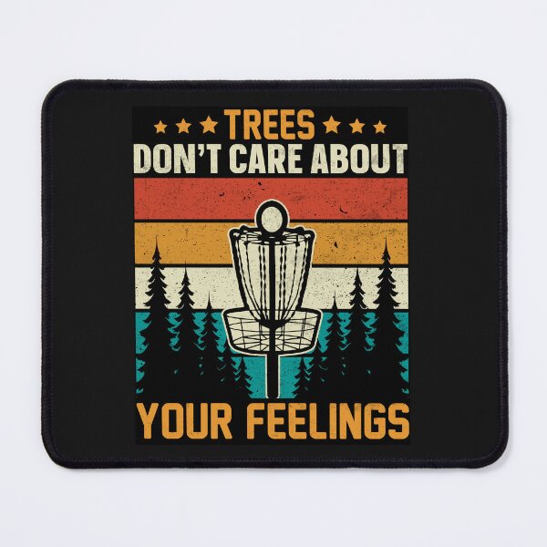 Item preview, Funny Trees Don't Care About Your Feelings designed and sold by AlienOccupation.