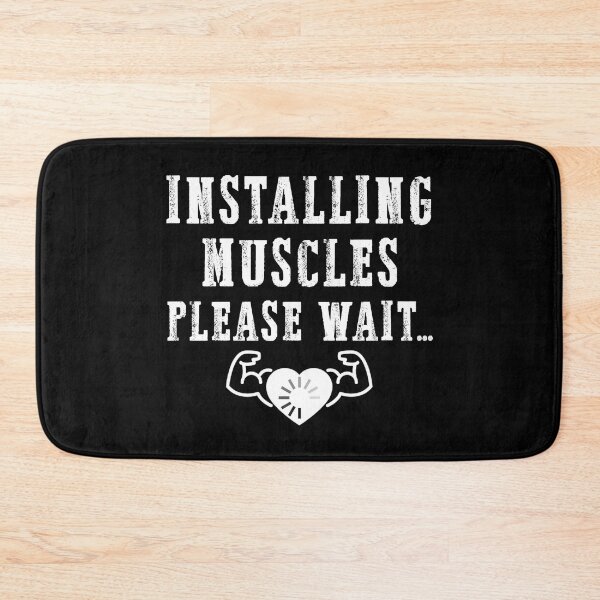 Item preview, Funny Gym Shirt: Installing Muscles... Please Wait designed and sold by Rami Khalifah.