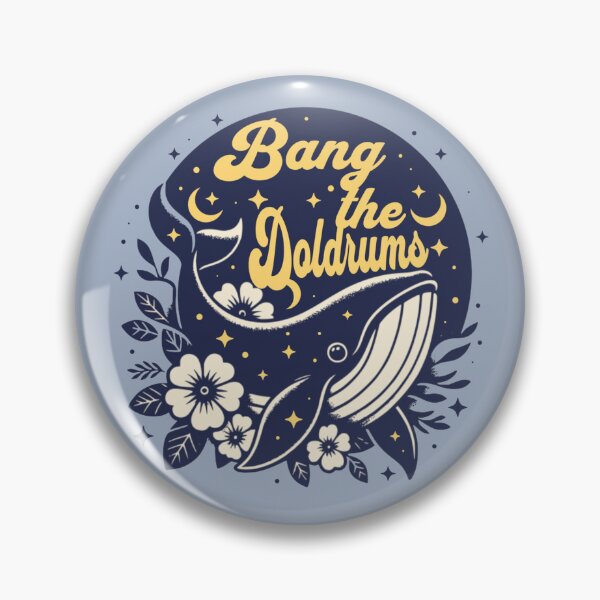 Item preview, bang the doldrums designed and sold by Macskas.