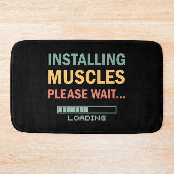 Item preview, Funny Gym Shirt: Installing Muscles... Please Wait designed and sold by Rami Khalifah.
