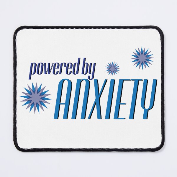 Item preview, Powered by Anxiety designed and sold by Hannuh Art.