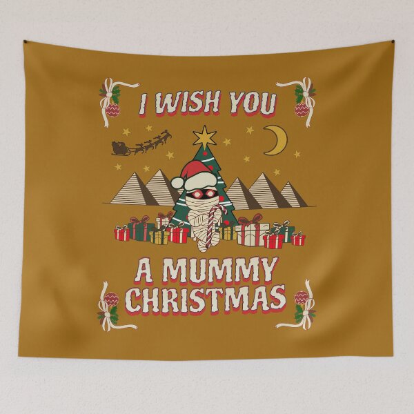 Item preview, I WISH YOU A MUMMY CHRISTMAS (Christmas Themed Design) designed and sold by FREEKNSTEIN.
