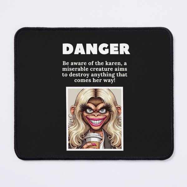 Item preview, A karen designed and sold by quotefactory.