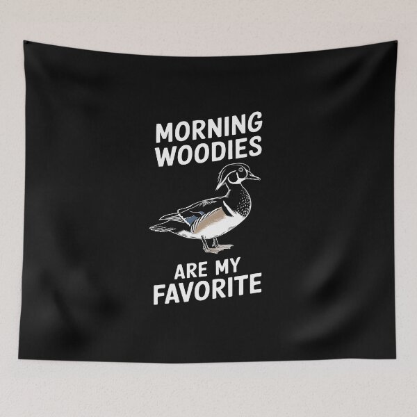 Item preview, Funny Duck Hunter Morning Woodies Are My Favorite designed and sold by HeadTurningArt.