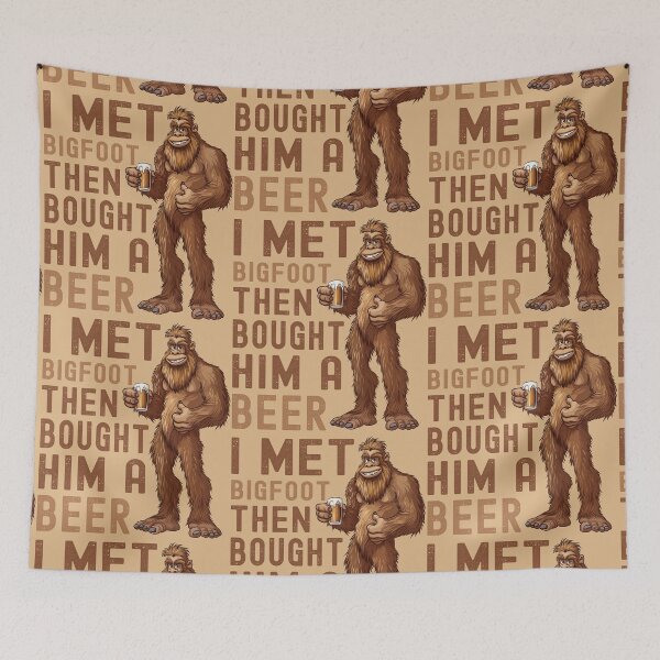 Item preview, I Met Bigfoot Then Bought Him a Beer - Funny Sasquatch Drinking Design designed and sold by TheSillySartor.