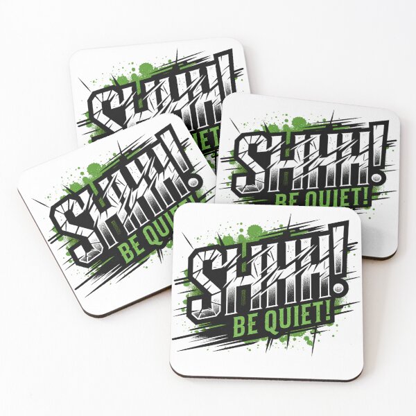 Item preview, SHHH! Be Quiet - Grunge Text Graphic Design designed and sold by Eksama Design.