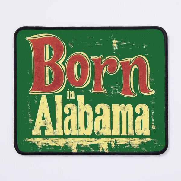 Item preview, Born in Alabama designed and sold by OriginalBeerCat.