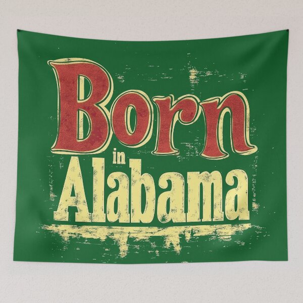 Item preview, Born in Alabama designed and sold by OriginalBeerCat.
