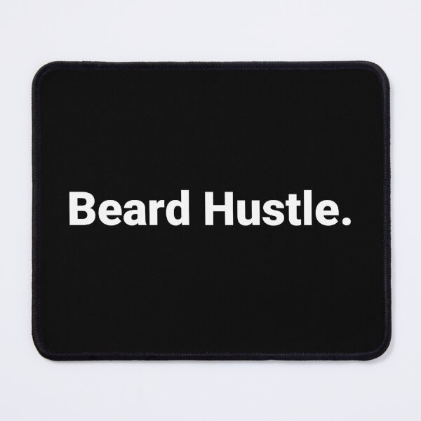 Item preview, Beard Hustle. designed and sold by Text-based T-Shirts and Gifts.