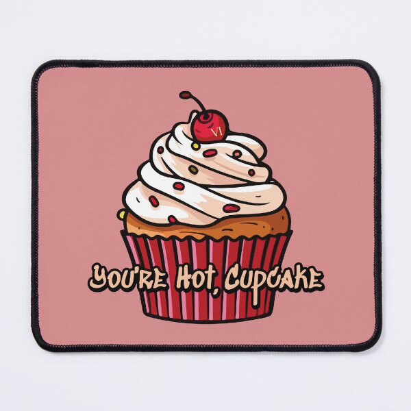 Item preview, You're hot, cupcake designed and sold by Mohamed Bekhechi.
