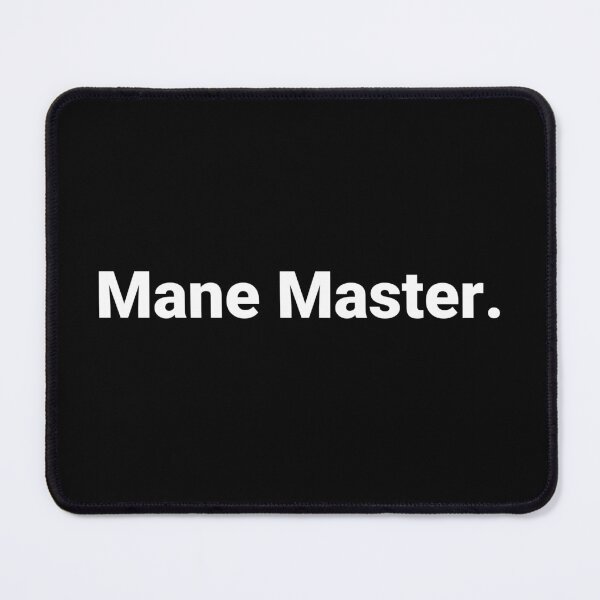 Item preview, Mane Master. designed and sold by Text-based T-Shirts and Gifts.