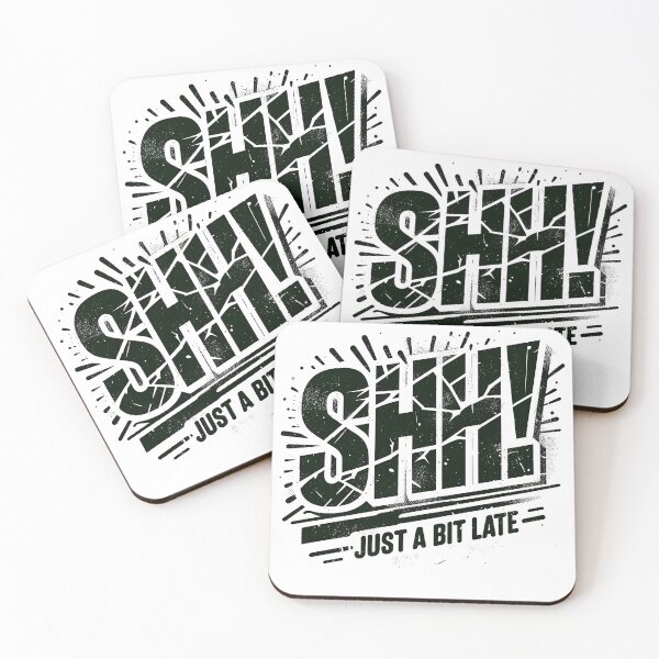 Item preview, SHHH! Just a Bit Late  - Grunge Text Design designed and sold by Eksama Design.