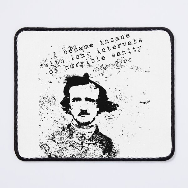 Item preview, Horrible Sanity- Edgar Allen Poe designed and sold by ADHDalex.