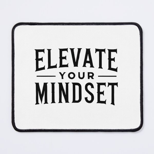 Item preview, Motivational Quote, Elevate Your Mindset designed and sold by Logiamerch.