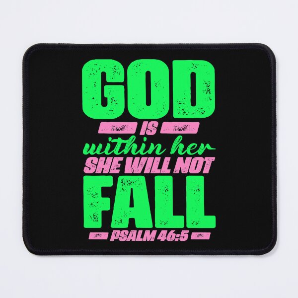 Item preview, Psalm 46:5 God Is Within Her She Will Not Fall designed and sold by plushism.
