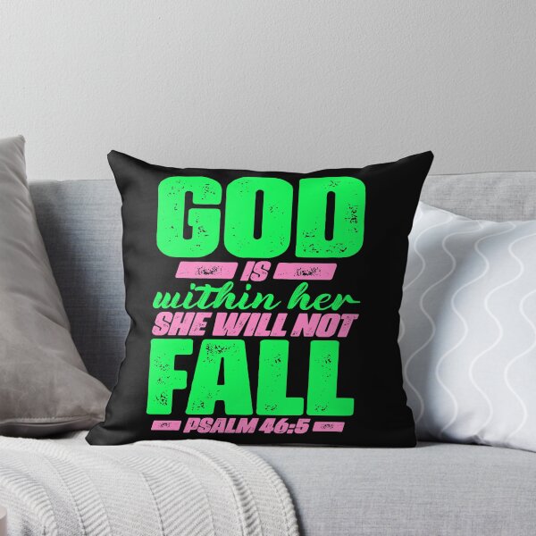 Item preview, Psalm 46:5 God Is Within Her She Will Not Fall designed and sold by plushism.