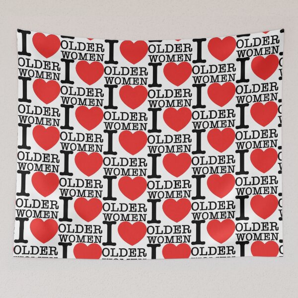 Item preview, I <3 Older Women designed and sold by Bobbie mundi.