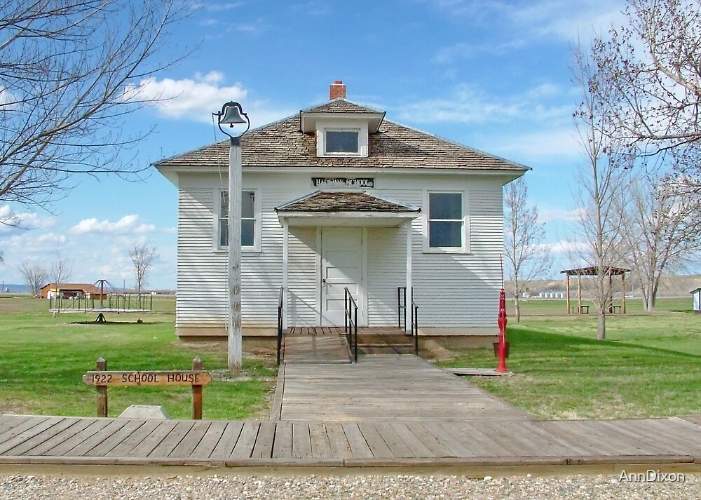 "The Local School, Hardin Montana USA" by AnnDixon Redbubble