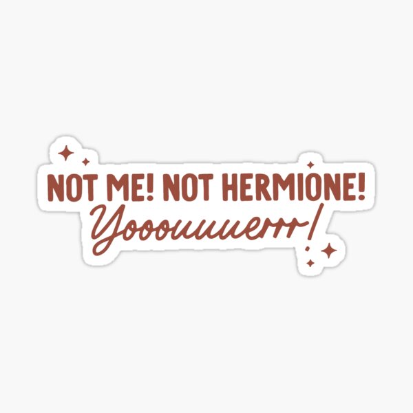 Item preview, Not Me, Not Hermione, It’s You – Wizard Chess Edition designed and sold by AdelisaNagy.