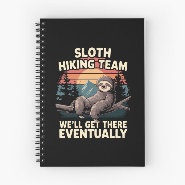Item preview, Sloth Hiking Team We'll Get There Eventually designed and sold by NewArtWave.