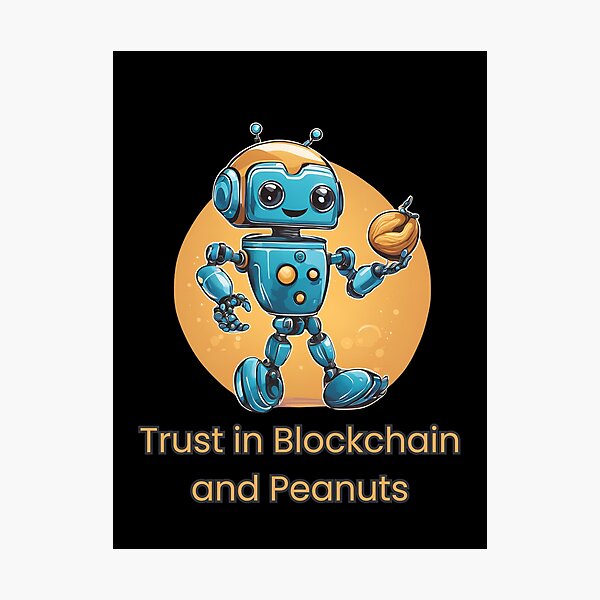 Artikel-Vorschau von Vertrauen in Blockchain und Erdnüsse, designt und verkauft von LordEron.
