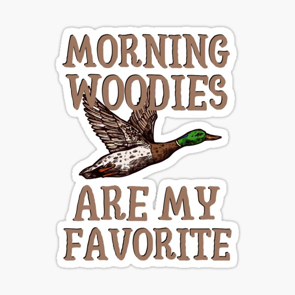 Artikel-Vorschau von Lustiges Entenjagd-Hemd „Morgen Woodies sind mein Favorit“, designt und verkauft von SlocifieShop.
