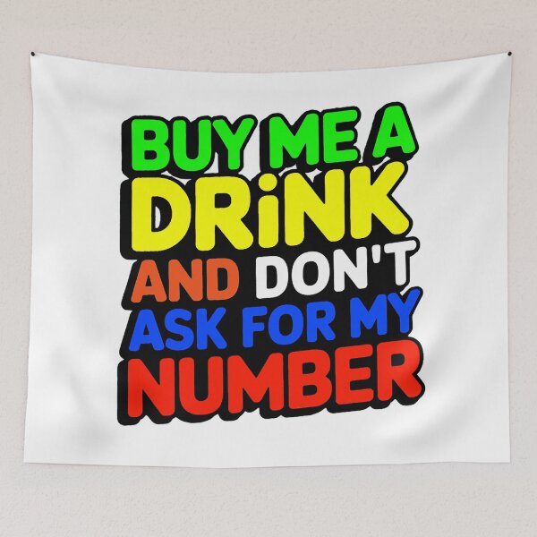 Item preview, Buy Me a Drink No Strings Attached designed and sold by Amanda's Factory.