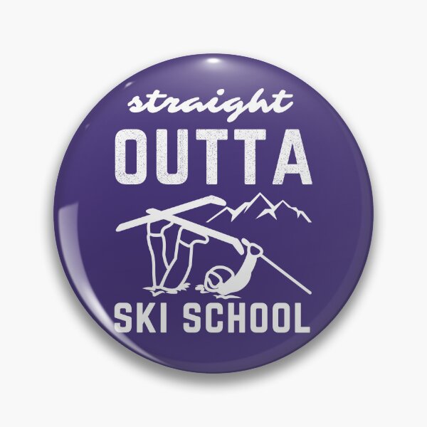 Item preview, Straight Outta Ski School Funny Winter Sports For Ski Lovers designed and sold by Anniko Art Studio.