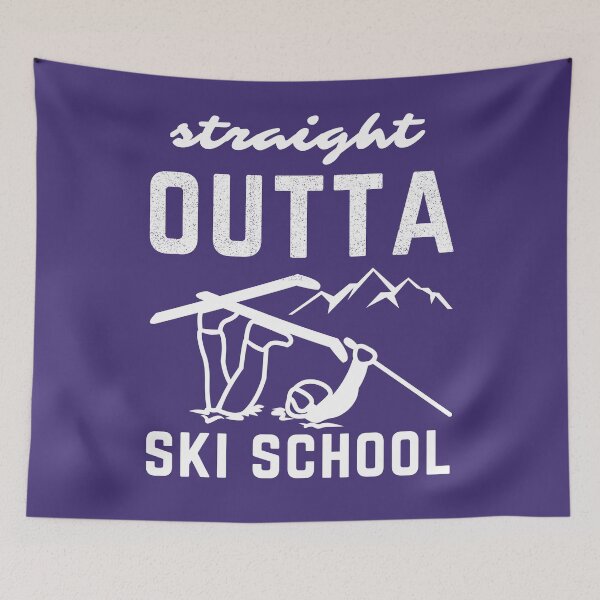 Item preview, Straight Outta Ski School Funny Winter Sports For Ski Lovers designed and sold by Anniko Art Studio.