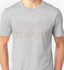 Workout Complete Funny Gym Workout Sweat Activated T-Shirt Unisex T-Shirt