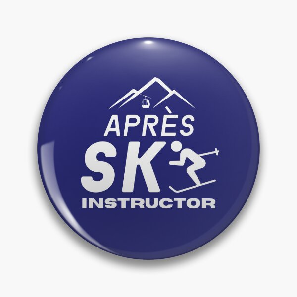 Item preview, Apres Ski Instructor Mountain Fun Ski Lover designed and sold by Anniko Art Studio.