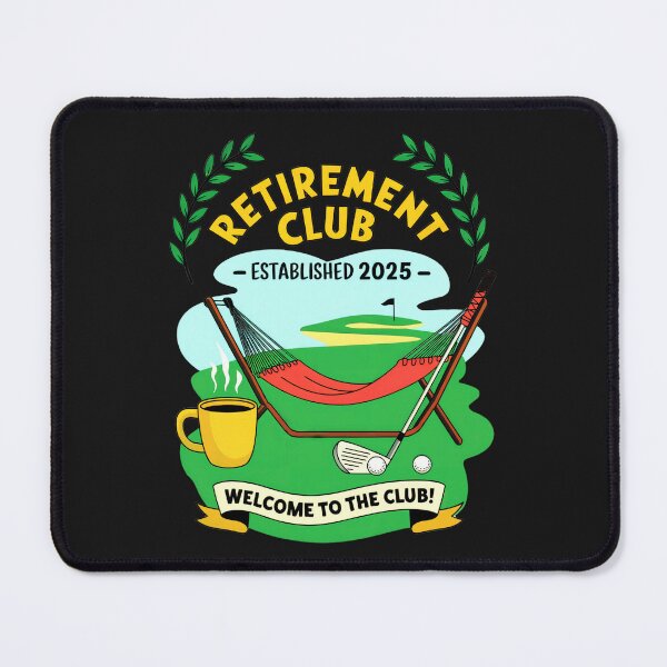 Item preview, Retirement Club: Established 2025 Welcome To A Life Of Relaxation And Freedom designed and sold by elynne9.