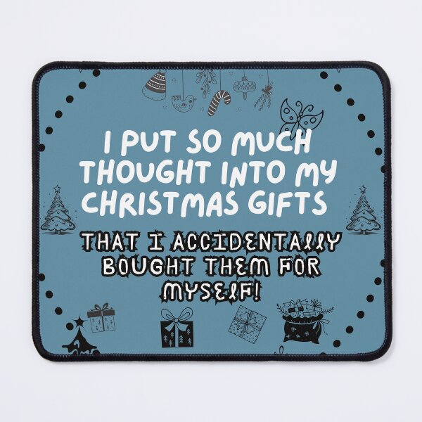 Item preview, Funny Christmas Quote So Much Thought designed and sold by HappyHavenStu.
