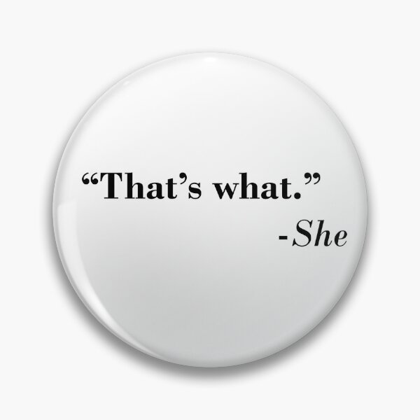 Item preview, That's What She Said designed and sold by ambermallow.