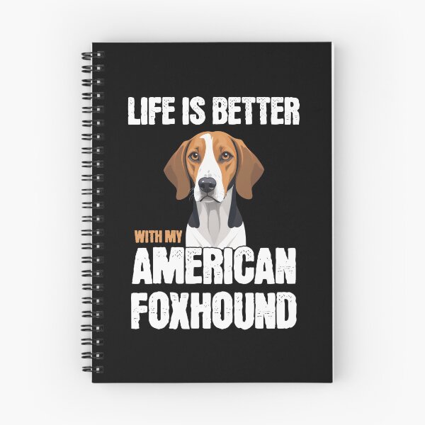 Item preview, Life Is Better With My American Foxhound designed and sold by MGRcompany.