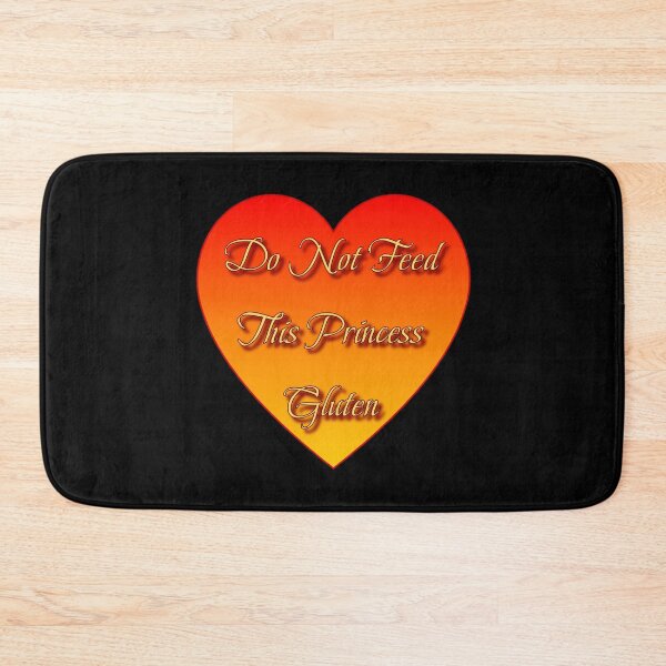 Item preview, Do Not Feed This Princess Gluten designed and sold by AlchemyColor.