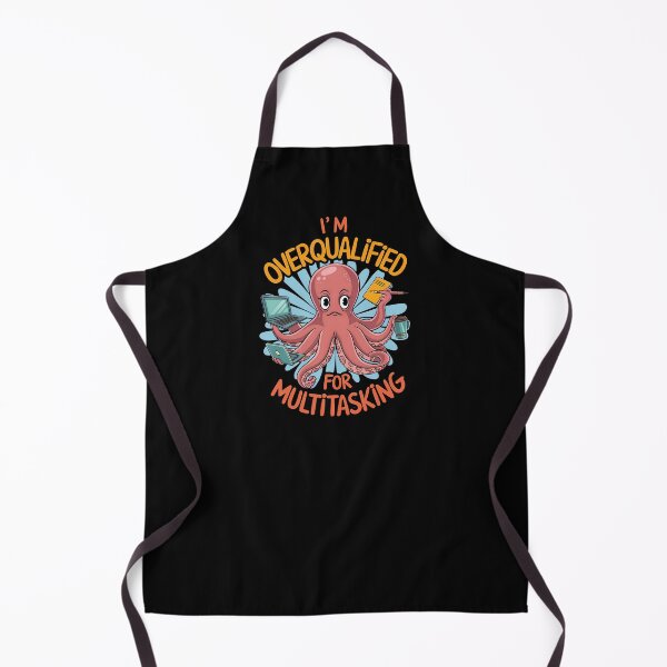 Item preview, Overqualified Octopus Multitasking Struggle designed and sold by Betsytiptoe.